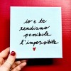 Plaque - You and I make the impossible possible » Clo'eT Design