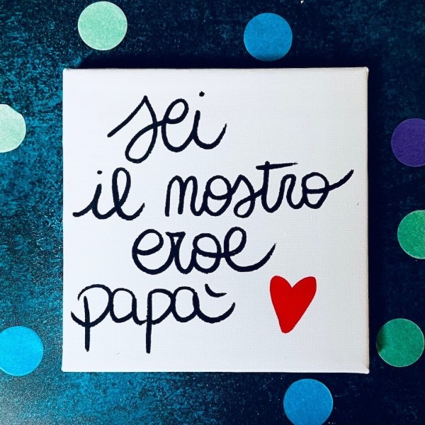 Cadre - Tu es notre héros papa » Clo'eT Design