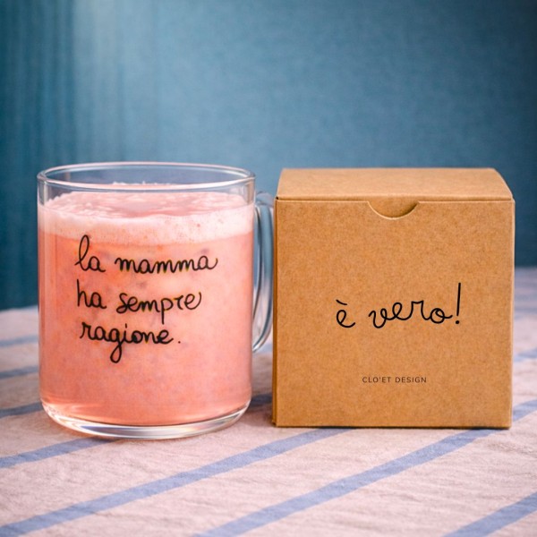 Mug - Mom is always right » Clo'eT Design